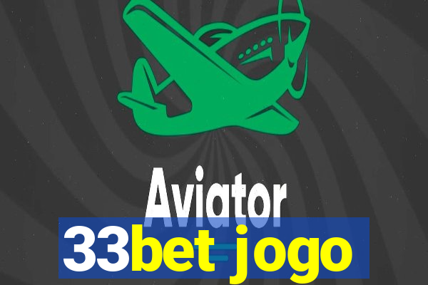 33bet jogo